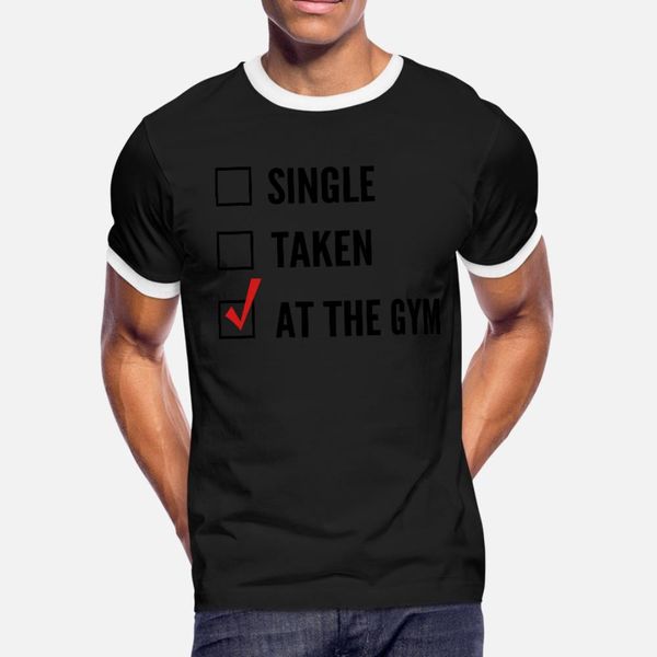 single. taken. at the gym t shirt men character cotton euro size s-3xl normal crazy casual summer normal shirt
single. taken. at the gym t shirt men character cotton euro size s-3xl normal crazy casual summer normal shirt