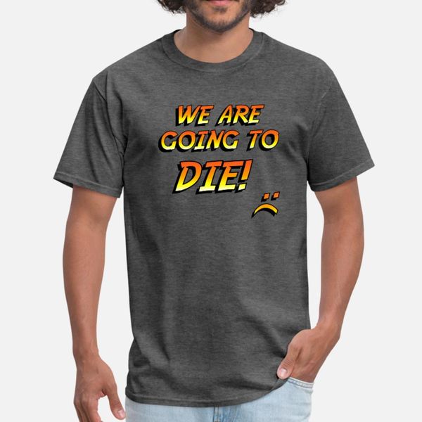 мы умрем t shirt мужчины проектирование с коротким рукавом круглый шеи gents fit здание лето стиль vintage рубашка
мы умрем t shirt мужчины проектирование с коротким рукавом круглый шеи gents fit здание лето стиль vintage рубашка