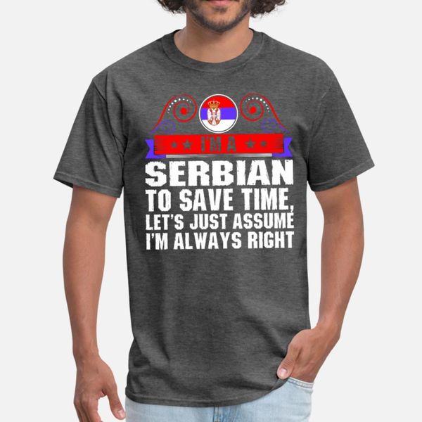 im a serbian to save time t shirt men create tee shirt round neck solid color interesting new fashion summer style slim shirt
im a serbian to save time t shirt men create tee shirt round neck solid color interesting new fashion summer style slim shirt