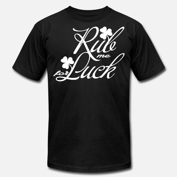 rub me for luck t shirt men printing short sleeve s-xxxl pattern gift basic summer style pattern shirt
rub me for luck t shirt men printing short sleeve s-xxxl pattern gift basic summer style pattern shirt