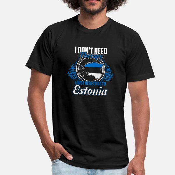 i don´t need therapy i just need to go to estonia t shirt men knitted 100% cotton euro size s-3xl clothing fit authentic summer pictures
i don´t need therapy i just need to go to estonia t shirt men knitted 100% cotton euro size s-3xl clothing fit authentic summer pictures