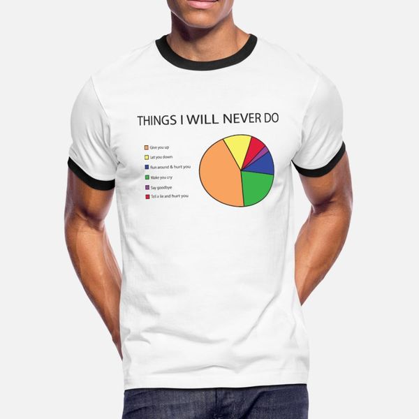 things i will never do pie chart t shirt men design 100% cotton s-xxxl natural fit funny summer normal shirt