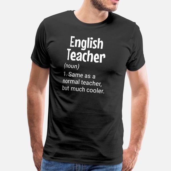 english teacher definition, funny teacher t shirt men personalized short sleeve crew neck original fitness authentic summer cool shirt, White;black
english teacher definition, funny teacher t shirt men personalized short sleeve crew neck original fitness authentic summer cool shirt, White;black