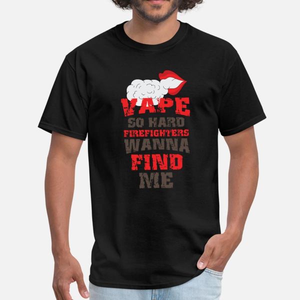 vape so hard firefighters wanna find me shirt t shirt men character short sleeve s-3xl pattern fitness new fashion summer style shirt
vape so hard firefighters wanna find me shirt t shirt men character short sleeve s-3xl pattern fitness new fashion summer style shirt