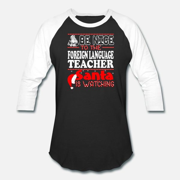 be nice to foreign language teacher santa watching t shirt men personalized cotton euro size s-3xl male graphic basic summer slim shirt
be nice to foreign language teacher santa watching t shirt men personalized cotton euro size s-3xl male graphic basic summer slim shirt