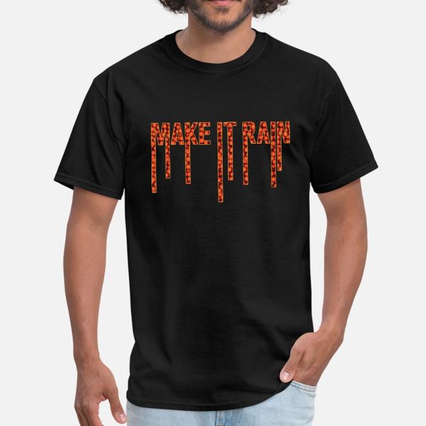 make it rain urban basketball slang t shirt men customized cotton plus size 3xl outfit graphic fashion spring autumn leisure shirt
make it rain urban basketball slang t shirt men customized cotton plus size 3xl outfit graphic fashion spring autumn leisure shirt