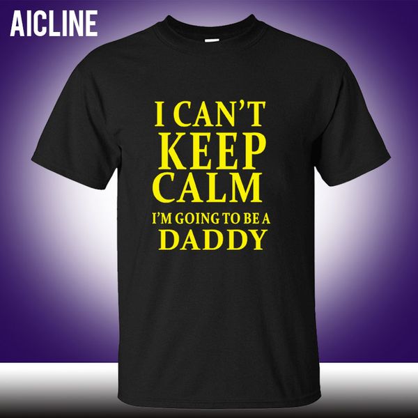 funny i can't keep calm i'm going to be a daddy t shirt men custom pattern cotton short sleeve man joke present t-shirt casual
funny i can't keep calm i'm going to be a daddy t shirt men custom pattern cotton short sleeve man joke present t-shirt casual