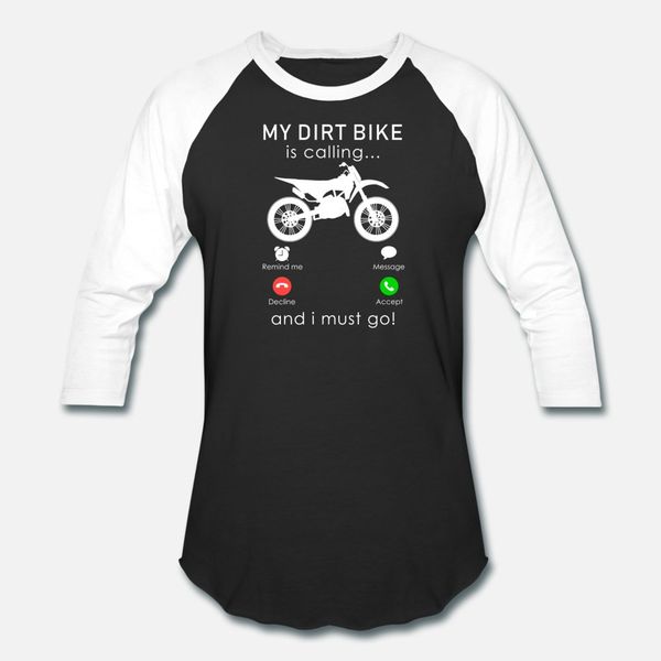 dirtbike is calling and i mustgo cell phone icon t shirt men customized short sleeve round collar clothing fitness funny spring autumn shirt
dirtbike is calling and i mustgo cell phone icon t shirt men customized short sleeve round collar clothing fitness funny spring autumn shirt