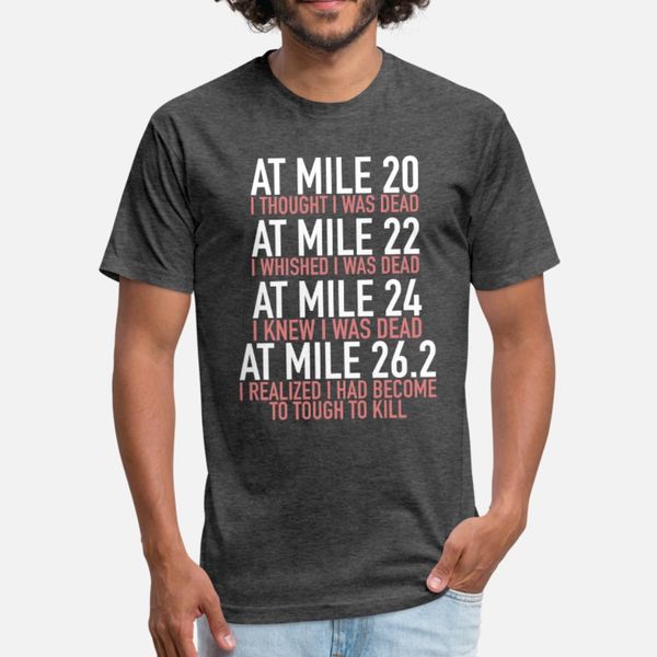 at mile 20 i thought i was dead marathon running t shirt men print short sleeve plus size 3xl original crazy humor spring cool shirt
at mile 20 i thought i was dead marathon running t shirt men print short sleeve plus size 3xl original crazy humor spring cool shirt