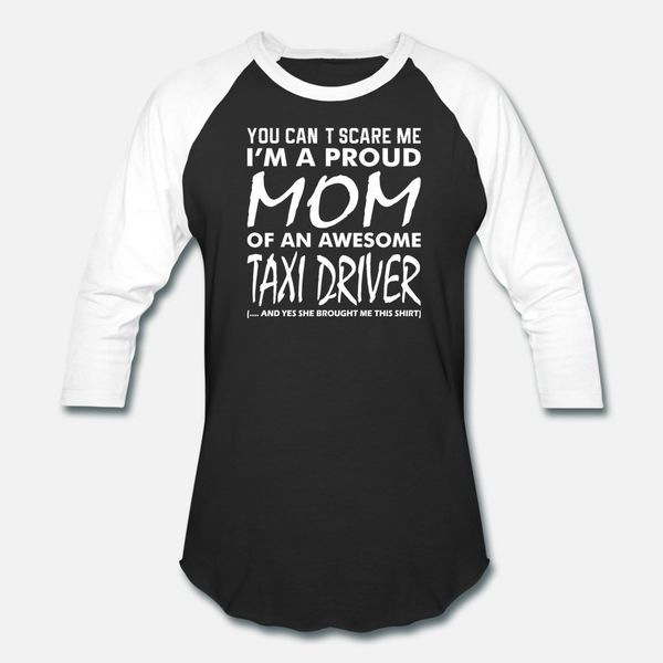 you cant scare me proud mom awesome taxi driver t shirt men design 100% cotton s-3xl costume loose basic summer unique shirt
you cant scare me proud mom awesome taxi driver t shirt men design 100% cotton s-3xl costume loose basic summer unique shirt