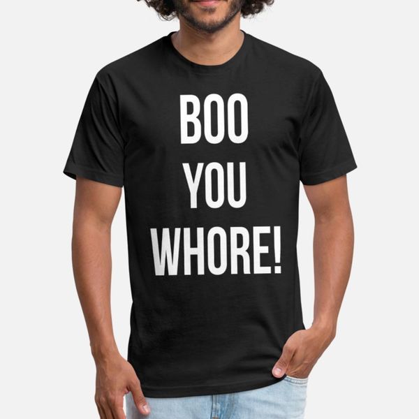 boo you whore t shirt men gift cotton round neck male gift basic summer style normal shirt
boo you whore t shirt men gift cotton round neck male gift basic summer style normal shirt