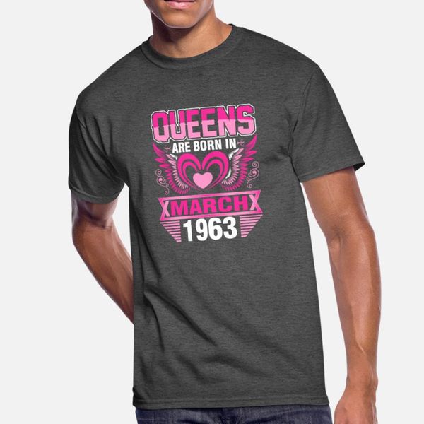 queens are born in march 1963 t shirt men designing 100% cotton round collar original famous comfortable summer style standard shirt
queens are born in march 1963 t shirt men designing 100% cotton round collar original famous comfortable summer style standard shirt