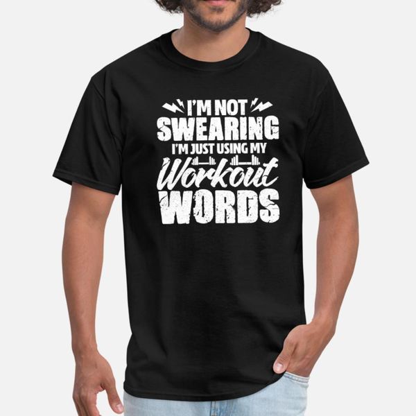 i'm not swearing i'm just using my workout words t shirt men gift 100% cotton s-xxxl trend gift authentic summer style outfit shir
i'm not swearing i'm just using my workout words t shirt men gift 100% cotton s-xxxl trend gift authentic summer style outfit shir