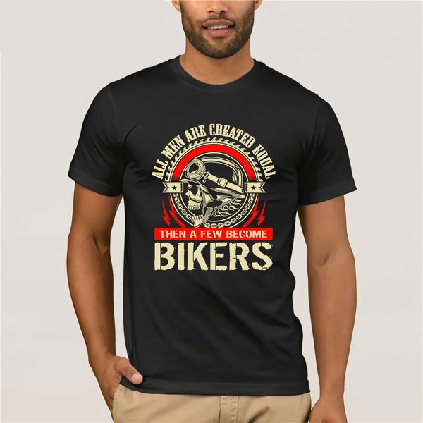 all men are created equal then a few become bikers t shirt man 100% cotton tees male clothing fashion summer teenage tee shirts
all men are created equal then a few become bikers t shirt man 100% cotton tees male clothing fashion summer teenage tee shirts