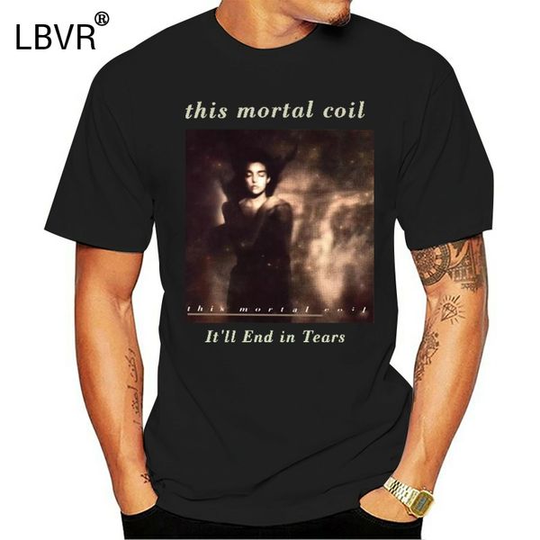 black t-shirt this mortal coil it'll end in tears 100% soft cotton 
black t-shirt this mortal coil it'll end in tears 100% soft cotton