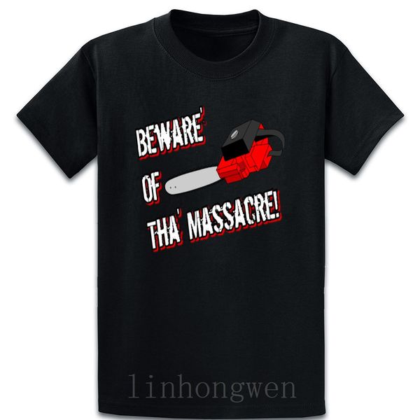 beware of tha massacre shirtslong sleeves t shirt new fashion print short sleeve size over size s-5xl gents cool sunlight
beware of tha massacre shirtslong sleeves t shirt new fashion print short sleeve size over size s-5xl gents cool sunlight