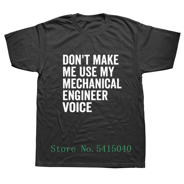 fashion don't make me use my mechanical engineer voice summer t-shirts man funny short sleeved t shirts
fashion don't make me use my mechanical engineer voice summer t-shirts man funny short sleeved t shirts