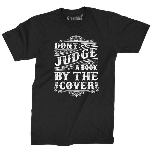 2020 fashion short sleeve black t shirt don't judge a book by the cover t-shirt nerd gift geek college party cotton tee
2020 fashion short sleeve black t shirt don't judge a book by the cover t-shirt nerd gift geek college party cotton tee
