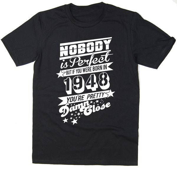 2019 горячие продажи бесплатная доставка nobody is perfect - родился в 1948 году - mens смешной printed t-shirt - много цветов
2019 горячие продажи бесплатная доставка nobody is perfect - родился в 1948 году - mens смешной printed t-shirt - много цветов