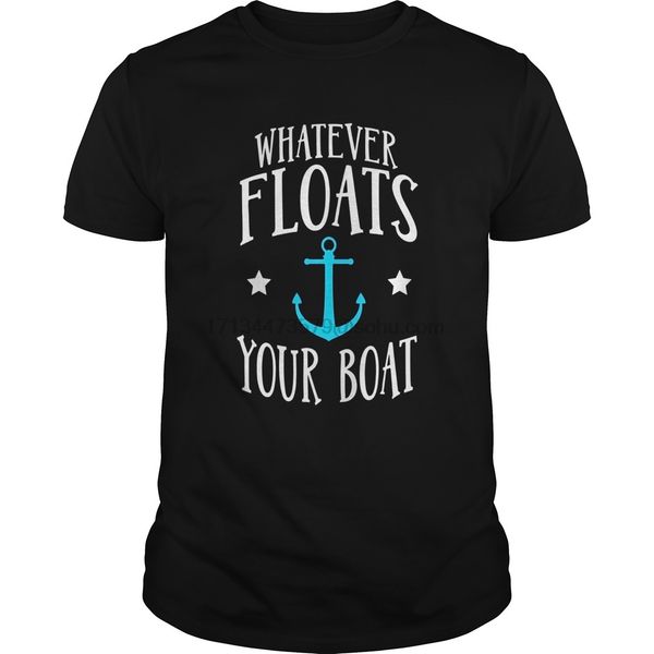 men t shirt short sleeve whatever floats your boat anchor boating funny t-shirt(2) cool women t-shirt tee
men t shirt short sleeve whatever floats your boat anchor boating funny t-shirt(2) cool women t-shirt tee