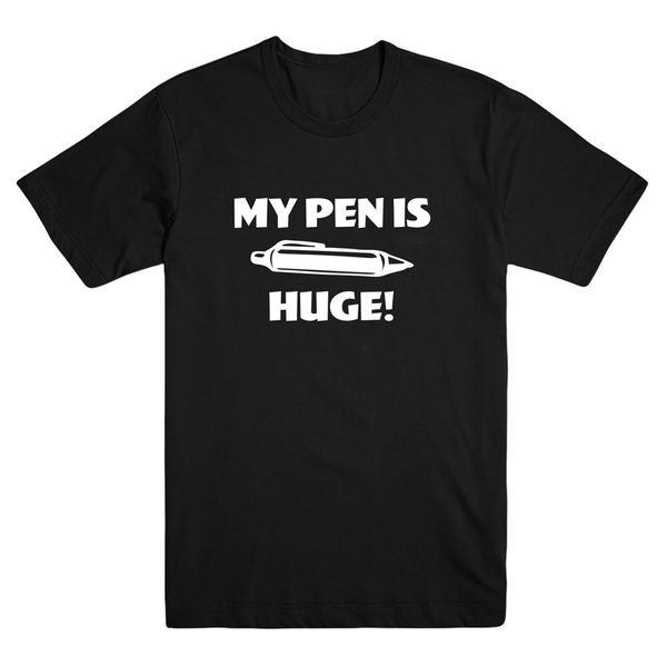 my pen is huge funny pun slogan t-shirt mens banter novelty gift birthday summer casual tee shirt
my pen is huge funny pun slogan t-shirt mens banter novelty gift birthday summer casual tee shirt