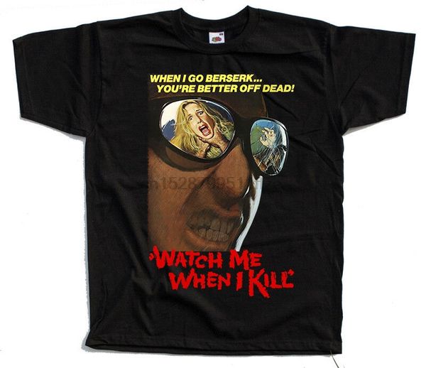 watch me when i kill black t shirt all sizes s 5xl corrado pani paola tedesco
watch me when i kill black t shirt all sizes s 5xl corrado pani paola tedesco
