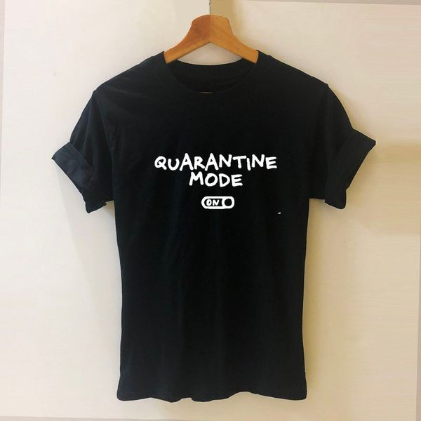 quarantine mode on stay at home graphic logo t shirt short sleeve o-neck cotton t-shirt girls tee woman clothing