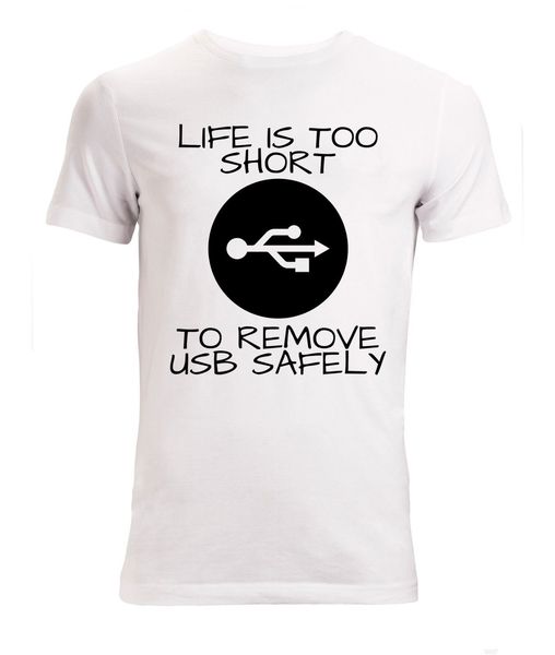 new fashion cool casual t shirts life is too short to remove usb safely funny men (woman available) white summer tee shirt
new fashion cool casual t shirts life is too short to remove usb safely funny men (woman available) white summer tee shirt