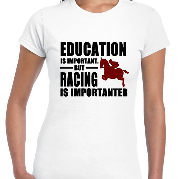 grabmybits - education is important racing is importanter ladies t shirt horse(1
grabmybits - education is important racing is importanter ladies t shirt horse(1