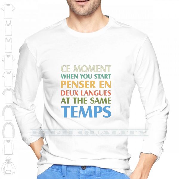 ce момент, когда вы начинаете penser en deux langues в тоже temps на заказ дизайн печать мужчины женщины хлопок новый
ce момент, когда вы начинаете penser en deux langues в тоже temps на заказ дизайн печать мужчины женщины хлопок новый