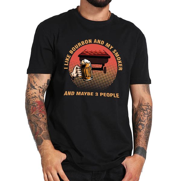 i like bourbon and my smoker and maybe 3 people wine vintage t shirt 100% cotton short sleeve o-neck tee novelty tshirt eu size
i like bourbon and my smoker and maybe 3 people wine vintage t shirt 100% cotton short sleeve o-neck tee novelty tshirt eu size