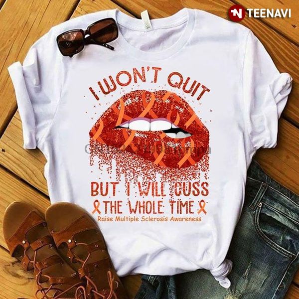 men t shirt i won't quit but i will cuss the whole time raise multiple sclerosis awareness women tshirts
men t shirt i won't quit but i will cuss the whole time raise multiple sclerosis awareness women tshirts