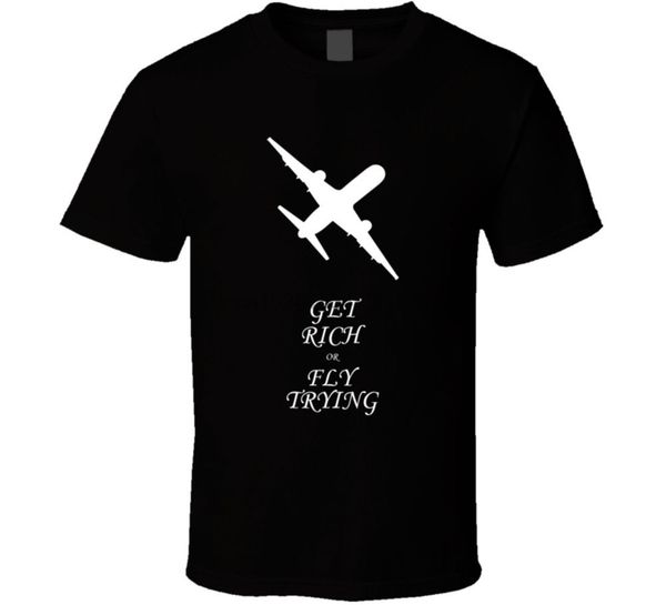 short sleeve cotton man clothing get rich or fly trying aviation pilot t-shirt t shirts
short sleeve cotton man clothing get rich or fly trying aviation pilot t-shirt t shirts