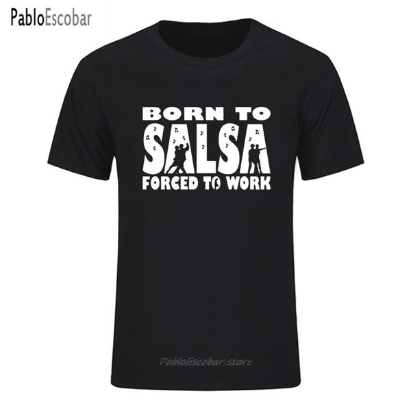 shubuzhi new t shirt men's born to salsa forced to work t-shirt dance dancing funny birthday gift printing t-shirt
shubuzhi new t shirt men's born to salsa forced to work t-shirt dance dancing funny birthday gift printing t-shirt