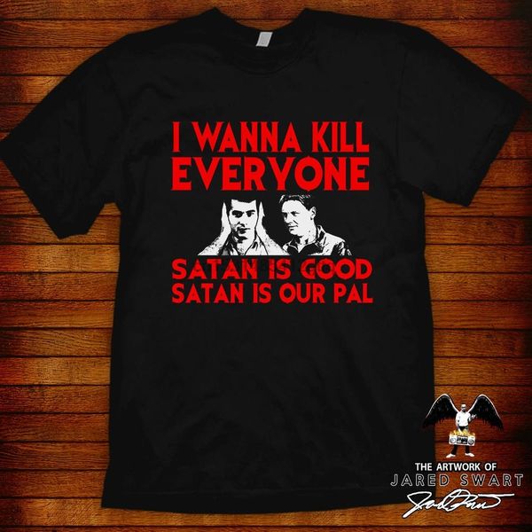 the burbs t shirt satan is our pal by jared swart artwork & apparel sizes s m l xl 2xl 3xl 4xl 5xl
the burbs t shirt satan is our pal by jared swart artwork & apparel sizes s m l xl 2xl 3xl 4xl 5xl