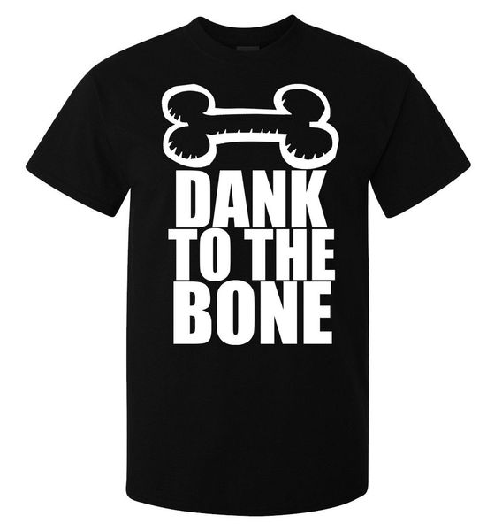 dank to the bone funny men's (woman's available) t shirt black stylish quality cool casual pride t shirt men fashion
dank to the bone funny men's (woman's available) t shirt black stylish quality cool casual pride t shirt men fashion