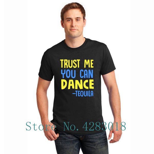 trust me you can dance tequila partying t-shirt for men short sleeve kawaii comical t shirt male cotton slogan tee
trust me you can dance tequila partying t-shirt for men short sleeve kawaii comical t shirt male cotton slogan tee