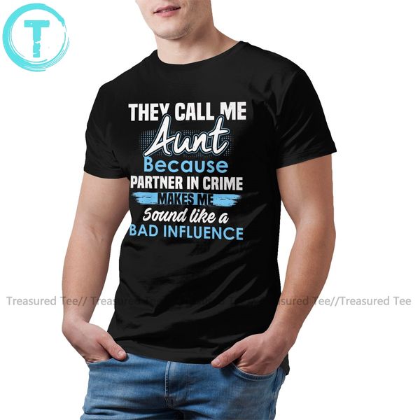 titi t shirt they call me aunt because partner in crime t-shirt short sleeves 5xl tee shirt funny tshirt