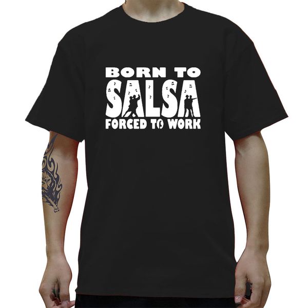 born to salsa forced to work t-shirt dance dancing mens summer style fashion short sleeves oversized streetwear t shirts
born to salsa forced to work t-shirt dance dancing mens summer style fashion short sleeves oversized streetwear t shirts