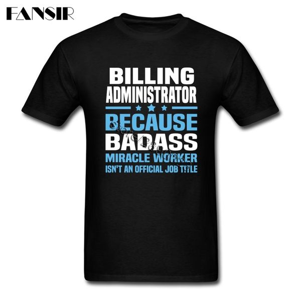 billing administrator men tshirt geek t shirt men man's custom cotton short sleeve big size tee for guys
billing administrator men tshirt geek t shirt men man's custom cotton short sleeve big size tee for guys