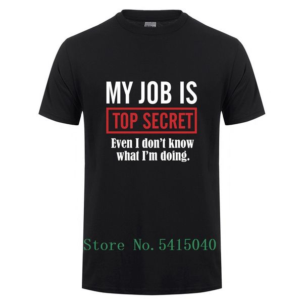summer style my job is secret t shirts men 100% cotton pattern custom short sleeve man t-shirt tees
summer style my job is secret t shirts men 100% cotton pattern custom short sleeve man t-shirt tees