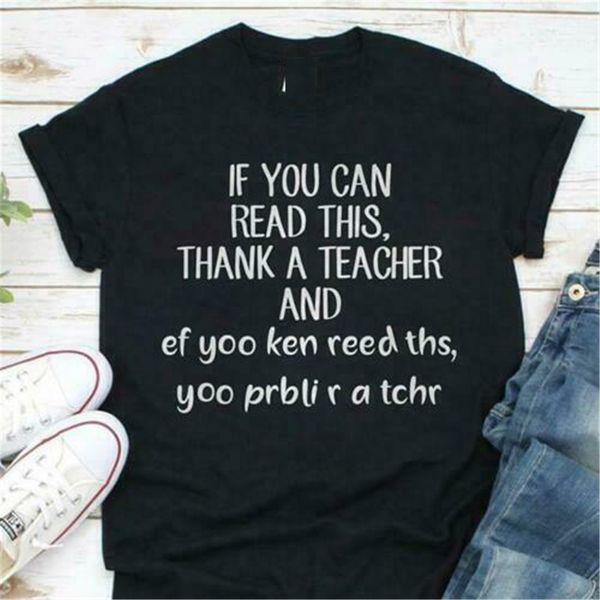 if you can read this thank a teacher men t-shirt cotton s-3xl hip-hop tee shirt
if you can read this thank a teacher men t-shirt cotton s-3xl hip-hop tee shirt