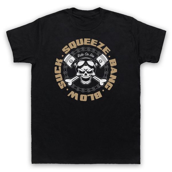 mens t shirts fashion 2019 suck squeeze bang blow ride or die engine motorbiker mens womens kids t-shirt 100% cotton tee shirts
mens t shirts fashion 2019 suck squeeze bang blow ride or die engine motorbiker mens womens kids t-shirt 100% cotton tee shirts