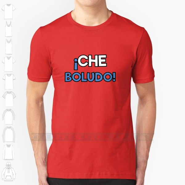 che boludo argentine phrase custom design print for men women cotton new cool tee t shirt big size 6xl che boludo
che boludo argentine phrase custom design print for men women cotton new cool tee t shirt big size 6xl che boludo