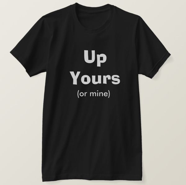 2019 printed men t shirt cotton short sleeve funny dirty humor joke silly gay club clothing t-shirt women tshirt
2019 printed men t shirt cotton short sleeve funny dirty humor joke silly gay club clothing t-shirt women tshirt