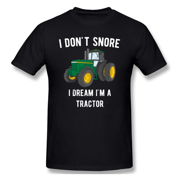 i dont snore, i'm a tractor t-shirt men letter print basic tee shirt funny design short sleeve streetwear print homme top
i dont snore, i'm a tractor t-shirt men letter print basic tee shirt funny design short sleeve streetwear print homme top