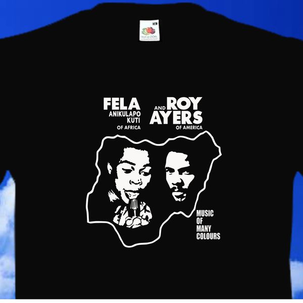 2019 fashion 100% cotton fela & roy ayers - music of many colours t shirt sweatshirt 2000 black afrobeat tee shirt
2019 fashion 100% cotton fela & roy ayers - music of many colours t shirt sweatshirt 2000 black afrobeat tee shirt