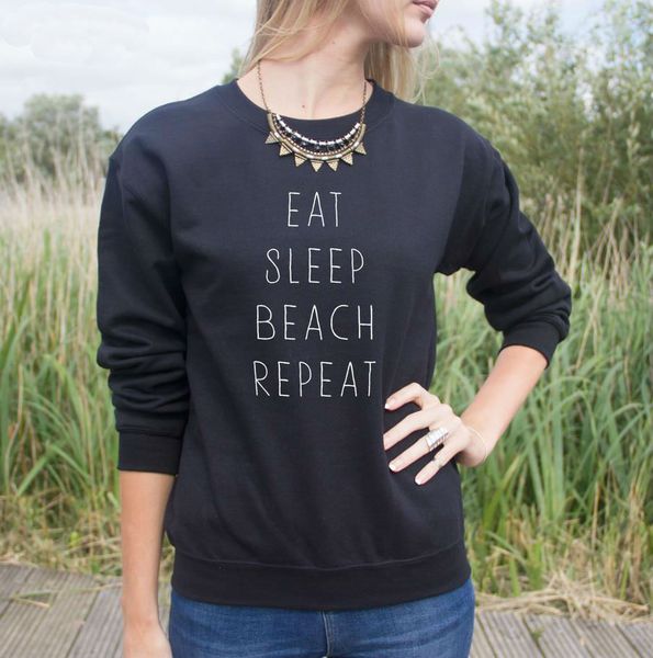 eat sleep beach repeat letters print women sweatshirt jumper cotton casual hoody for lady hipster whtie black bz203-17
eat sleep beach repeat letters print women sweatshirt jumper cotton casual hoody for lady hipster whtie black bz203-17