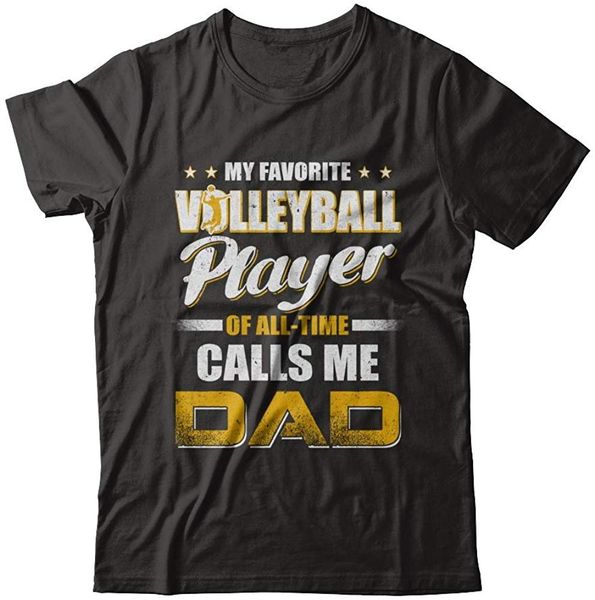men's my favorite volleyball player calls me dad volleyball t shirt men women short sleeve tee male female tee shirt
men's my favorite volleyball player calls me dad volleyball t shirt men women short sleeve tee male female tee shirt