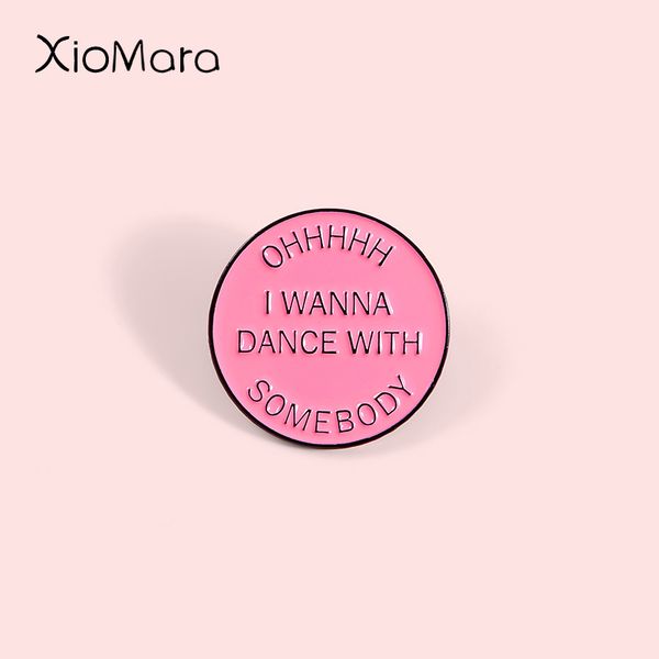 i wanna dance enamel pin pink round badge whitney houston music party jewelry brooches lapel pin for friends gifts, Gray
i wanna dance enamel pin pink round badge whitney houston music party jewelry brooches lapel pin for friends gifts, Gray